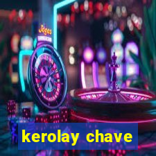 kerolay chave